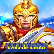 xvido de naruto